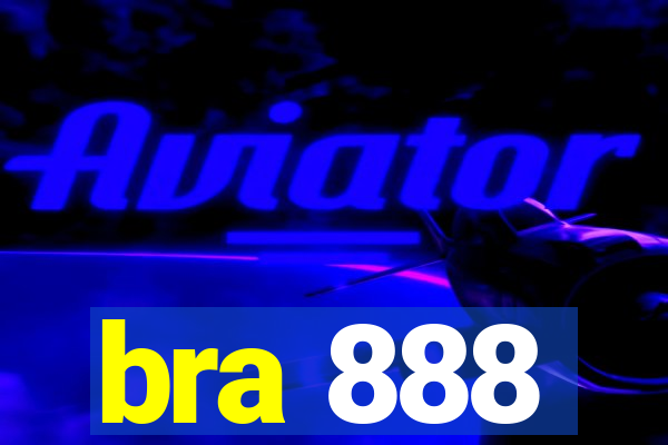 bra 888